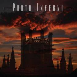 Proto Inferno : The Hour of Darkness